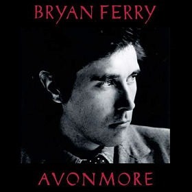 Bryan Ferry - Avonmore (2014)