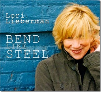 Lori Lieberman - Bend Like Steel