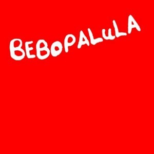 Bebopalula