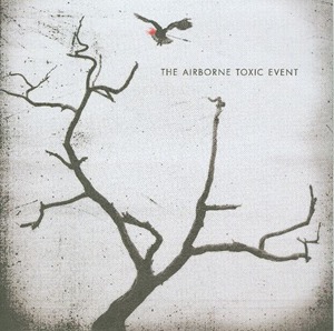 The Airborne Toxic Event