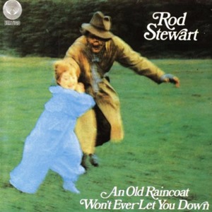 An Old Raincoat Won't Ever Let You Down (1969)